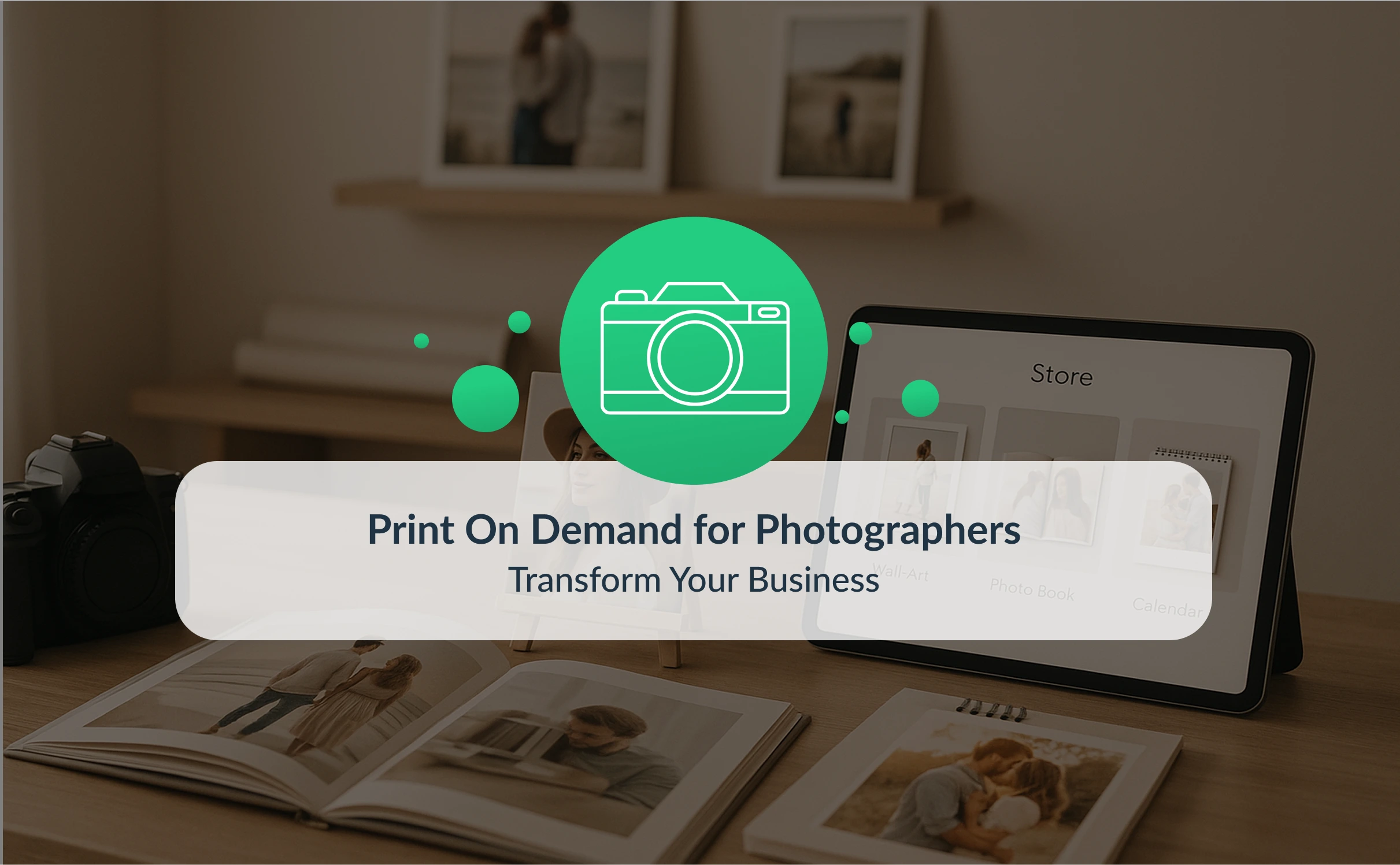 Print on demand for photographers – open photo album, tablet store interface and camera on desk
