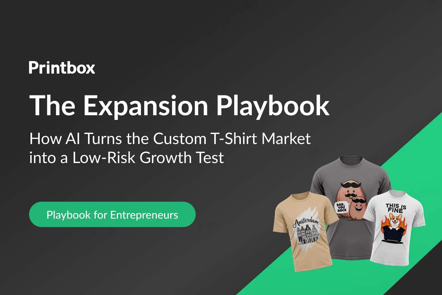 Printbox cover design for The Expansion Playbook showing custom T-shirts with creative prints on a dark background