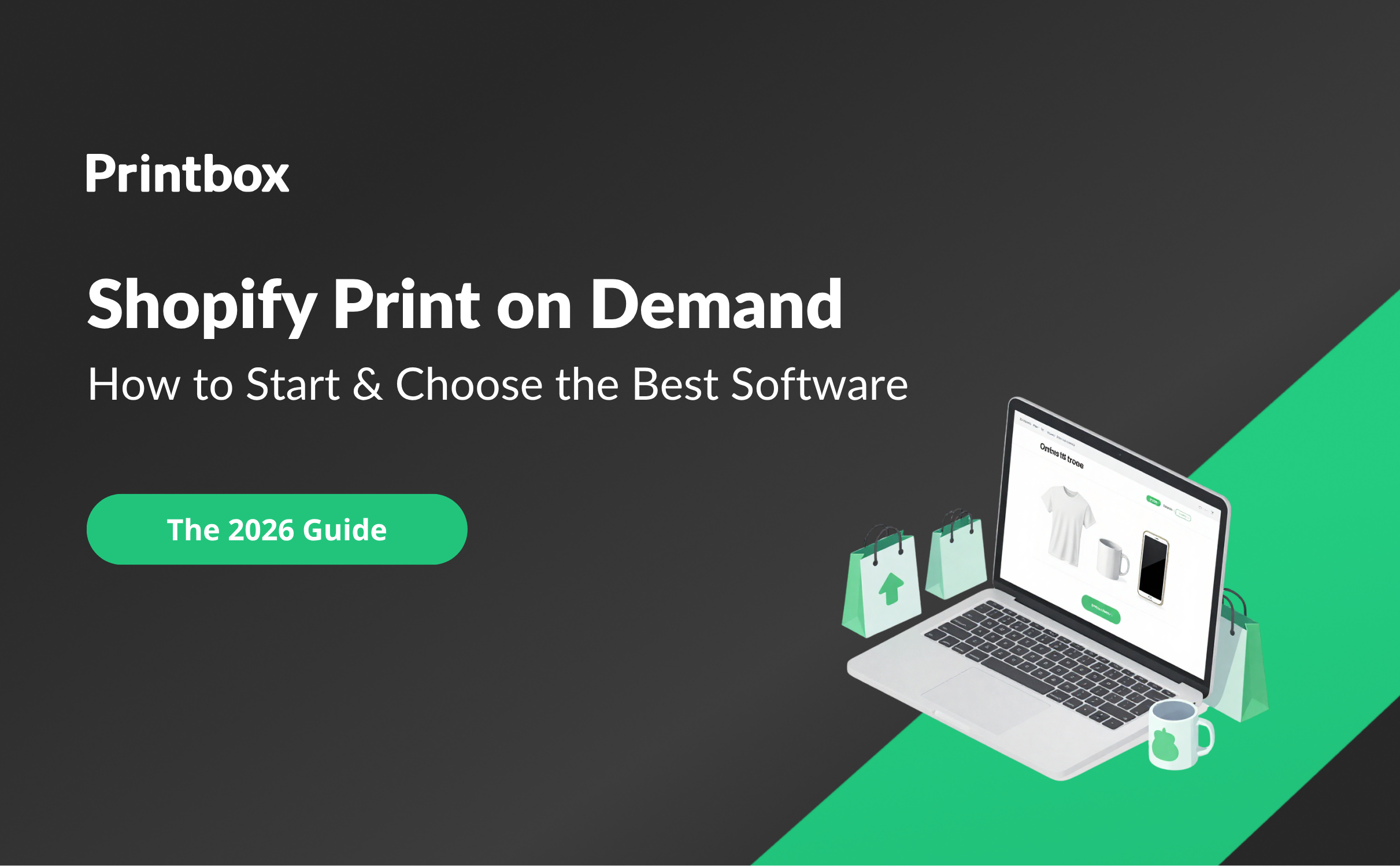 Shopify Print on Demand – the Best Software 2026 Guide