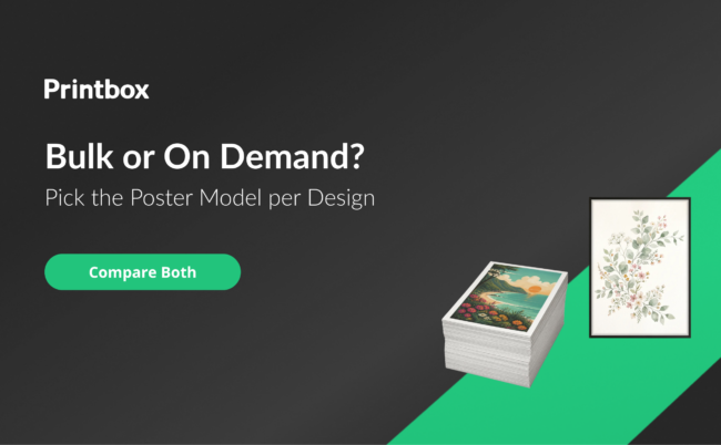 Bulk vs print-on-demand posters: a stack of printed posters next to one framed poster